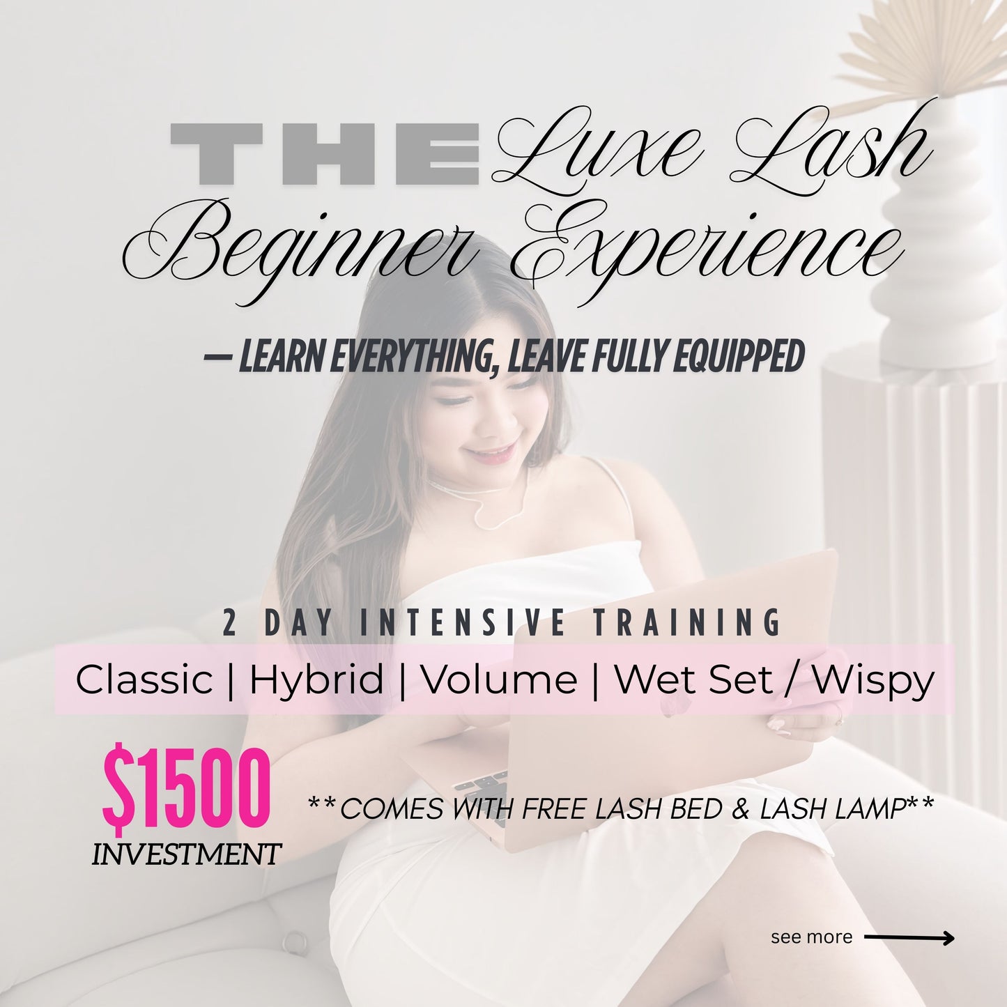2 DAY BEGINNER LASH COURSE (CLASSIC,HYBRID,VOLUME,AND WET/WISPY)